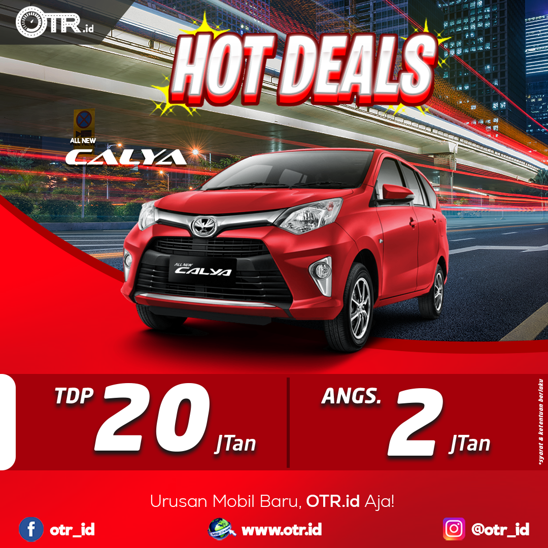 HOT DEALS! DAPATKAN PENAWARAN TERBAIK SETIAP BELI MOBIL BARU DI OTR.ID